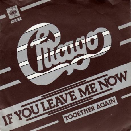 Chicago - Če me zapustiš zdaj