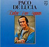 Portada del álbum de Paco de Lucía: 'Entre dos Aguas'