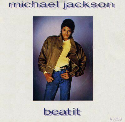 Michael Jackson - " Beat It"