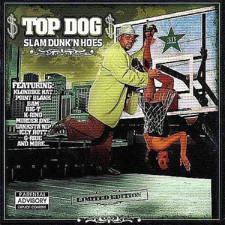 Top Dog - Slam Dunk'N Hoes