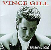 I dalje verujem u tebe - Vince Gill