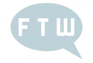 Ką reiškia FTW ir kaip jį naudoti