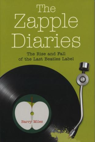 Zapple Diaries: The Rise and Fall of the Last Beatles Label
