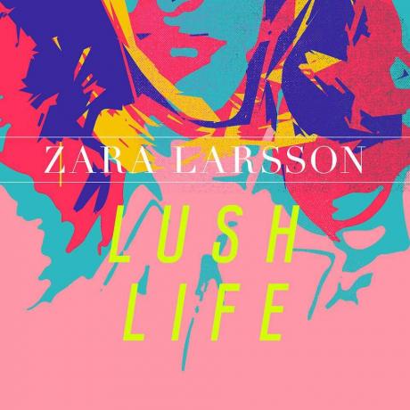Zara Larsson Bujne życie