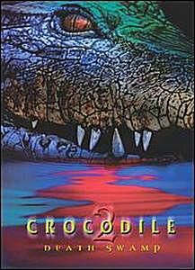 DVD «Крокодил 2: Болото смерті».