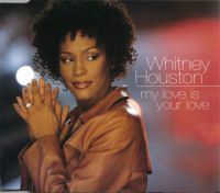 Whitney Houston – „Moja láska je tvoja láska“