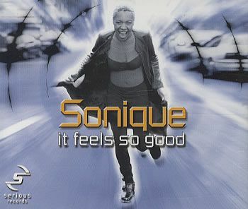 Sonique - " Det føles så bra"