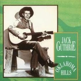 Jack Guthrie - Oklahoma Tepeleri
