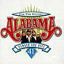 Alabama - " Per la cronaca: 41 successi numero uno"