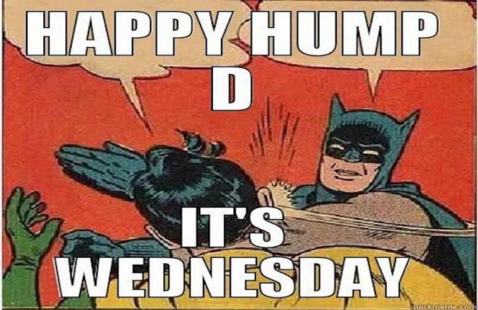 Happy Hump D... É Weds - Batman batendo em Robin meme