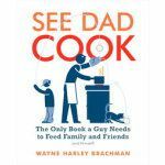 Bakın Dad Cook - Erkekler için Yemek Kitapları