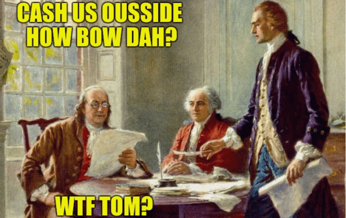 Die Unabhängigkeitserklärung 'Cash us ousside' Meme