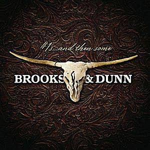 Брукс і Данн - " Номер 1... а потім трохи» (2009)