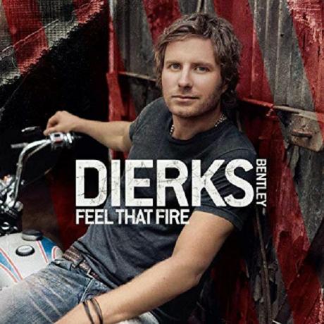 Обложката на албума " Feel That Fire" от Dierks Bentley.