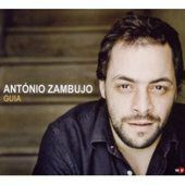 Antonio Zambujo - 'Guia'