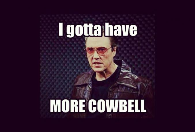I gotta have more cowbell meme med Christopher Walken.